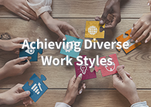 Achieving Diverse Work Styles